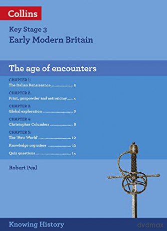 KS3 History The Age of Encounters (Knowing History) - Robert Peal [KSIĄŻKA]