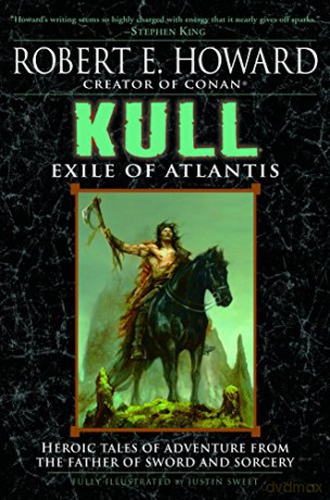 Kull: Exile of Atlantis - Robert E. Howard [KSIĄŻKA]