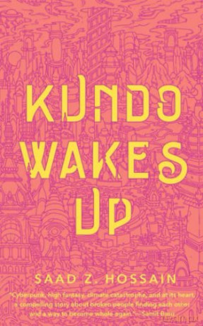 Kundo Wakes Up - Saad Z Hossain [KSIĄŻKA]