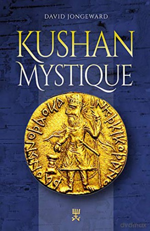 Kushan Mystique - David Jongeward [KSIĄŻKA]