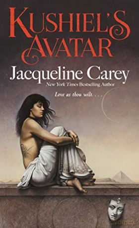 Kushiel's Avatar: 3 (Kushiel's Legacy) - Jacqueline Carey [KSIĄŻKA]