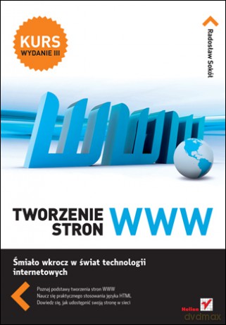 Tworzenie stron WWW. Kurs. Wydanie III [KSIĄŻKA]