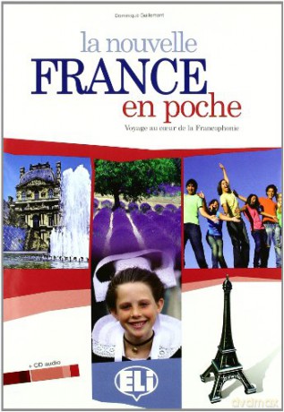 La nouvelle France en poche: Livre de l'eleve + CD - Dominique Guillemant [KSIĄŻKA]