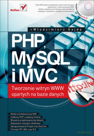 PHP, MySQL i MVC. Tworzenie witryn WWW opartych na bazie danych [KSIĄŻKA]
