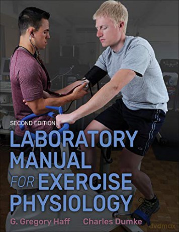 Laboratory Manual for Exercise Physiology - Charles L. Dumke [KSIĄŻKA]