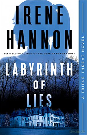 Labyrinth of Lies: 2 (Triple Threat) - Irene Hannon [KSIĄŻKA]
