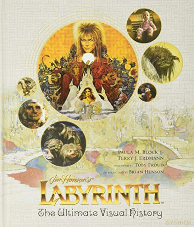 Labyrinth: The Ultimate Visual History - Paula M Block [KSIĄŻKA]