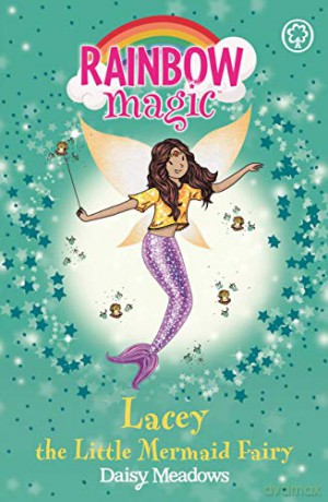 Lacey the Little Mermaid Fairy: The Fairytale Fairies Book 4 (Rainbow Magic) - Daisy Meadows [KSIĄŻKA]