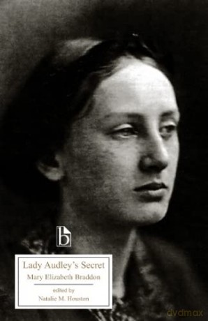 Lady Audley's Secret Pb (Broadview Editions) - Mary Elizabeth Braddon [KSIĄŻKA]
