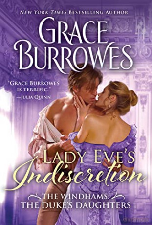 Lady Eve's Indiscretion: 4 (The Windhams: The Duke's Daughters, 4) - Grace Burrowes [KSIĄŻKA]