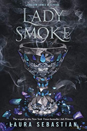 Lady Smoke: 2 (Ash Princess) - Laura Sebastian [KSIĄŻKA]