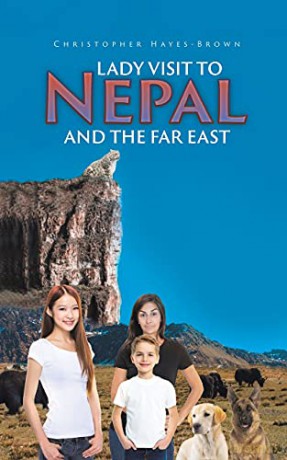 Lady Visit To Nepal And The Far East - Christopher Hayes-Brown [KSIĄŻKA]