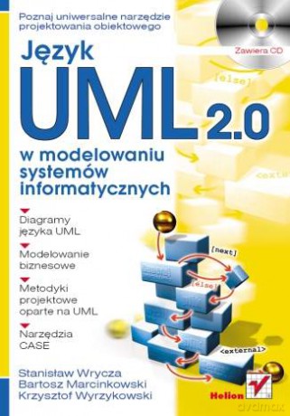 Język UML 2.0 w modelowaniu systemów informatycznych [KSIĄŻKA]