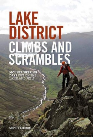 Lake District Climbs and Scrambles: Mountaineering Days Out on the Lakeland Fells - Stephen Goodwin [KSIĄŻKA]