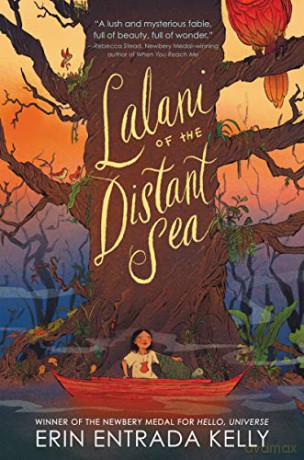 Lalani of the Distant Sea - Erin Entrada Kelly [KSIĄŻKA]