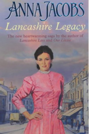 Lancashire Legacy - Anna Jacobs [KSIĄŻKA]