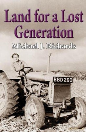 Land for a Lost Generation - Michael J Richards [KSIĄŻKA]