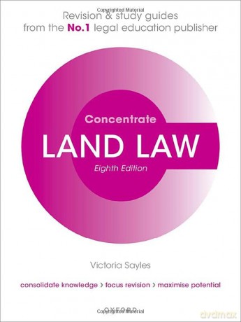 Land Law Concentrate: Law Revision and Study Guide - Victoria Sayles [KSIĄŻKA]