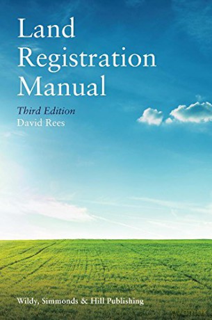 Land Registration Manual - David Rees [KSIĄŻKA]