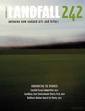 LANDFALL 242: Spring 2021 - Lynley Edmeades [KSIĄŻKA]