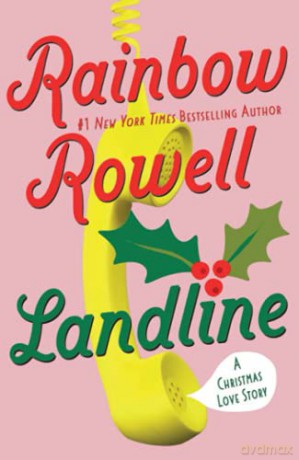 Landline: A Christmas Love Story - Rainbow Rowell [KSIĄŻKA]
