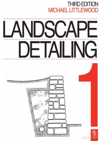 Landscape Detailing Volume 1: Enclosures: 001 - Michael Littlewood [KSIĄŻKA]