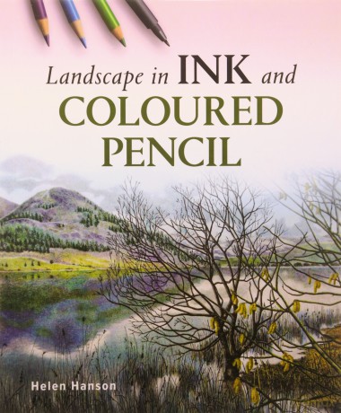 Landscape in Ink and Coloured Pencil - Helen Hanson [KSIĄŻKA]