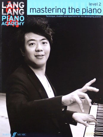 Lang Lang Piano Academy: mastering the piano Level 2 (Piano Solo): Mastering the Piano 2 - Lang Lang [KSIĄŻKA]