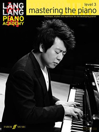 Lang Lang Piano Academy: mastering the piano Level 3 (Piano Solo): Mastering the Piano 3 - Lang Lang [KSIĄŻKA]