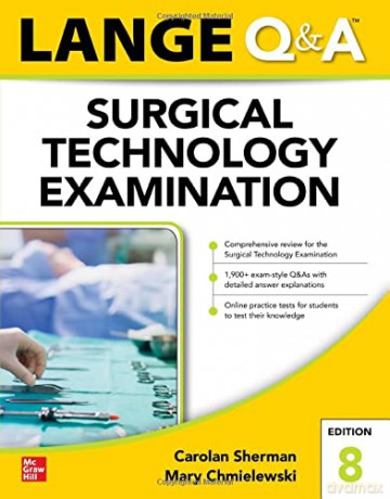LANGE Q&A Surgical Technology Examination, Eighth Edition - Carolan Sherman [KSIĄŻKA]