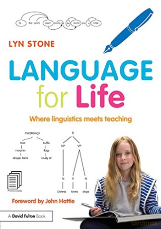Language for Life: Where linguistics meets teaching - Lyn Stone [KSIĄŻKA]