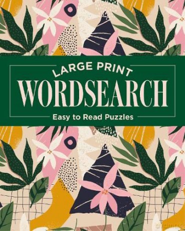 Large Print Wordsearch: Easy to Read Puzzles - Eric Saunders [KSIĄŻKA]
