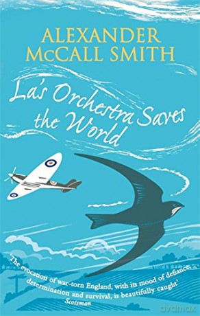 La's Orchestra Saves The World - Alexander McCall Smith [KSIĄŻKA]