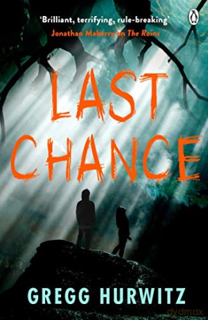 Last Chance (Rains Brothers) - Gregg Hurwitz [KSIĄŻKA]