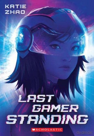 Last Gamer Standing - Katie Zhao [KSIĄŻKA]