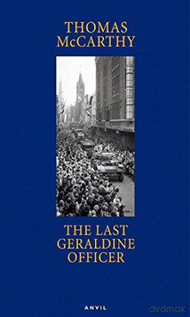 Last Geraldine Officer - Thomas Mccarthy [KSIĄŻKA]