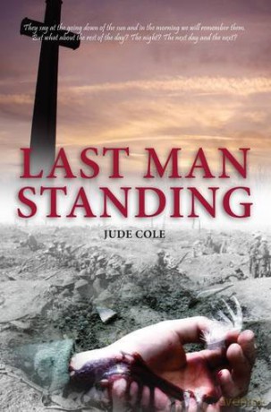 Last Man Standing: A Great War Play - Jude Cole [KSIĄŻKA]