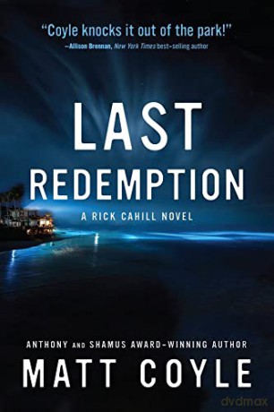 Last Redemption (The Rick Cahill Series): Volume 8 - Matt Coyle [KSIĄŻKA]