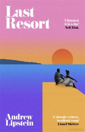 Last Resort: A New York Times Editor's Pick - Andrew Lipstein [KSIĄŻKA]