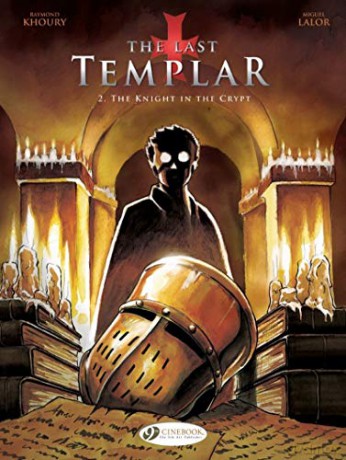 Last Templar Vol. 2, The: The Knight in the Crypt (Graphic Novel) - Miguel Lalor [KOMIKS]