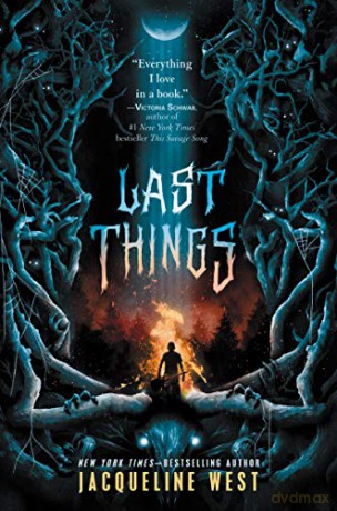 Last Things - Jacqueline West [KSIĄŻKA]