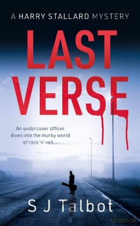Last Verse: A Harry Stallard mystery - S J Talbot [KSIĄŻKA]