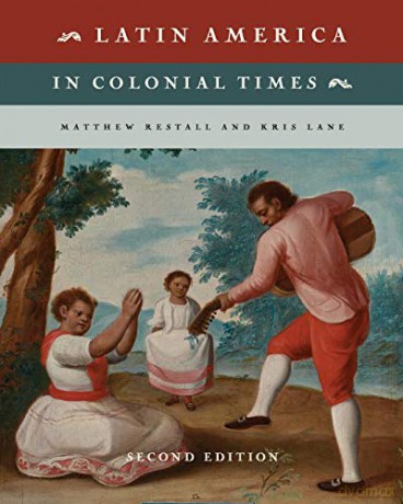 Latin America in Colonial Times - Matthew Restall [KSIĄŻKA]
