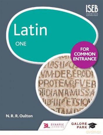 Latin for Common Entrance One - N. R. R. Oulton [KSIĄŻKA]