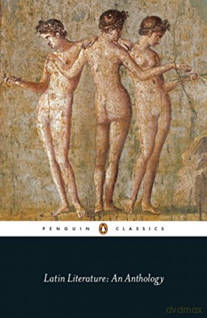 Latin Literature: An Anthology (Penguin Classics) - Michael Grant [KSIĄŻKA]