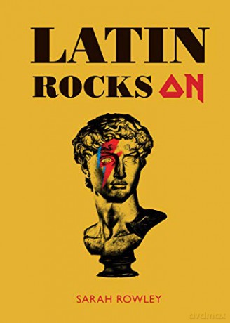 Latin Rocks On - Sarah Rowley [KSIĄŻKA]
