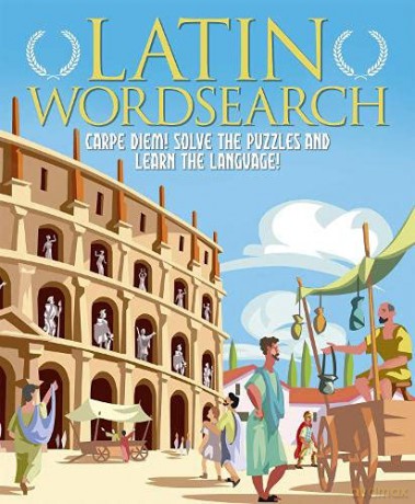 Latin Wordsearch: Carpe Diem! Solve the Puzzles and Learn the Language! - Eric Saunders [KSIĄŻKA]