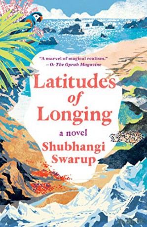 Latitudes of Longing - Shubhangi Swarup [KSIĄŻKA]