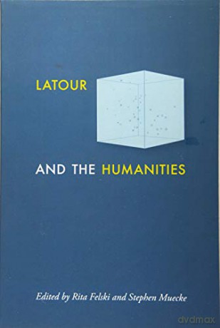 Latour and the Humanities - Stephen Muecke [KSIĄŻKA]
