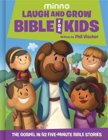 Laugh and Grow Bible for Kids: The Gospel in 52 Five-Minute Bible Stories - New International Version [KSIĄŻKA]